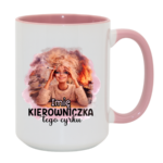 Kubek z dowolnym imieniem "Kierowniczka tego cyrku"