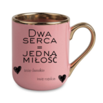 Kubek z dowolnymi imionami "Dwa serca=jedna miłość"