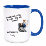 Kubek z dowolnym imieniem "Mechanik"