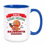 Kubek z dowolnym imieniem "Stary piernik"