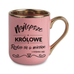 Kubek z dowolnym miesiącem i datą "Najlepsze królowe"