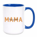 Kubek z dowolnym imieniem dziecka "MAMA"