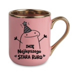 Kubek z dowolnym imieniem "Najlepszego stara ruro"