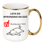 Lista do wykonania na dziś "Zupełnie nic"