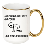 Kubek "Wszystko mnie boli"