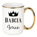 Kubek z dowolnym imieniem "Babcia"