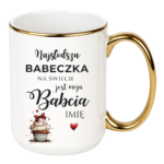 Kubek z dowolnym imieniem "Najsłodsza babeczka na świecie"