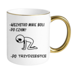 Kubek "Wszystko mnie boli"