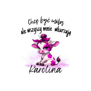 Kubek z dowolnym imieniem "Chcę być miła"