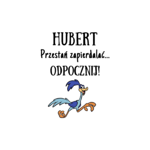 Kubek z dowolnym imieniem "Przestań zapierdzielać"