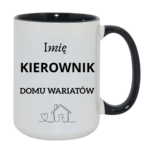 Kubek z dowolnym imieniem "Kierownik domu wariatów"