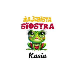 Kubek z dowolnym imieniem "Żajebista siostra"