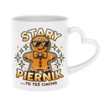 Kubek z dowolnym imieniem "Stary piernik...to też ciacho"