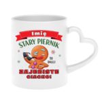 Kubek z dowolnym imieniem "Stary piernik"