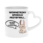Kubek "Wewnętrzny spokoju przybywaj..."