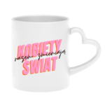 Kubek "Kobiety razem zmieniają świat"