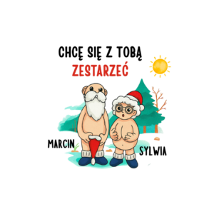 Kubek z dowolnymi imionami "Chce się z tobą zestarzeć"