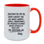 Kubek z dowolnym imieniem "to jestem ja"