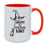 Kubek "Wiedźmy też potrzebują kawy"