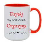 Kubek "Dzięki za wszystkie orgazmy"