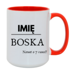 Kubek z dowolnym imieniem "Boska nawet o 7 rano !"