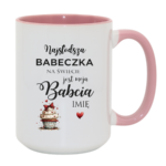 Kubek z dowolnym imieniem "Najsłodsza babeczka na świecie"