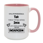 Kubek z dowolnym imieniem "Czy zostaniesz moim świadkiem?
