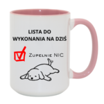 Lista do wykonania na dziś "Zupełnie nic"