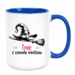 Kubek z dowolnym imieniem "Z zawodu wiedźma"