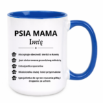 Kubek z dowolnym imieniem "Psia mama"