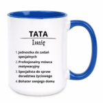 Kubek z dowolnym imieniem "Tata"