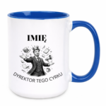 Kubek z dowolnym imieniem "Dyrektor tego cyrku"
