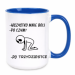 Kubek "Wszystko mnie boli"