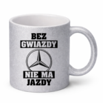 Kubek "Bez gwiazdy nie ma jazdy"
