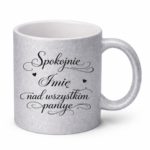 Kubek z dowolnym imieniem "Nad wszystkim panuje"