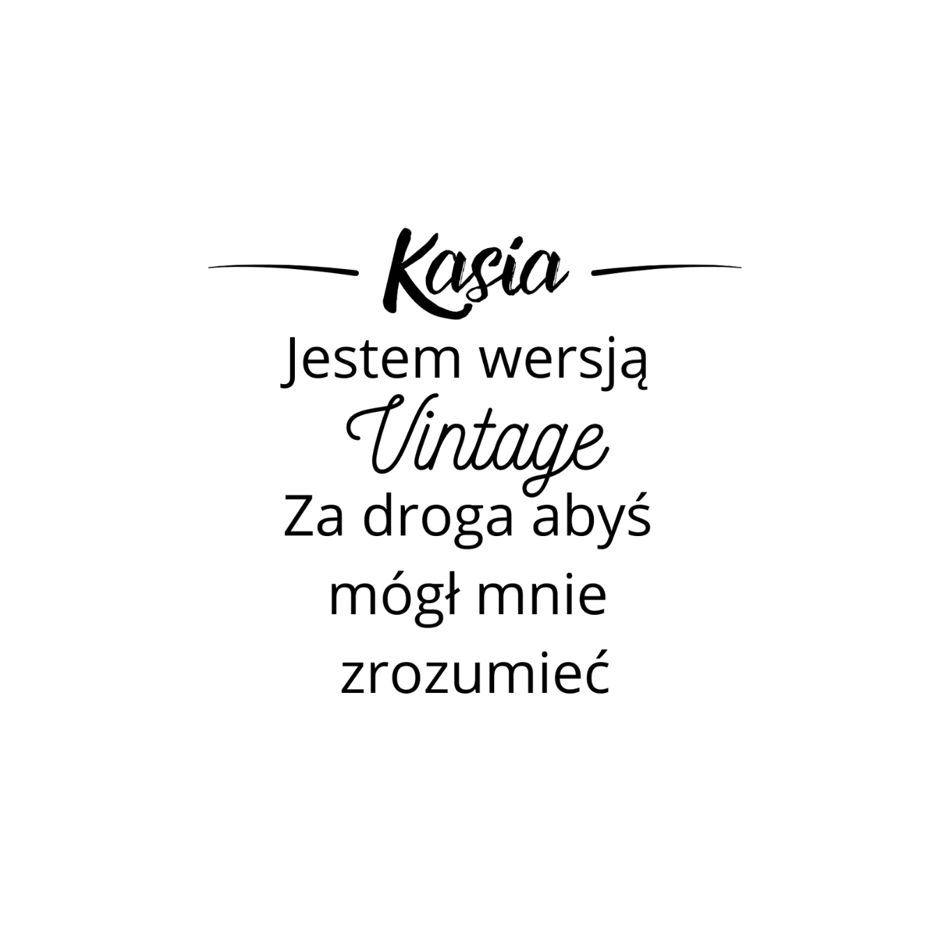 35 Kubek z dowolnym imieniem "Jestem wersją vintage"