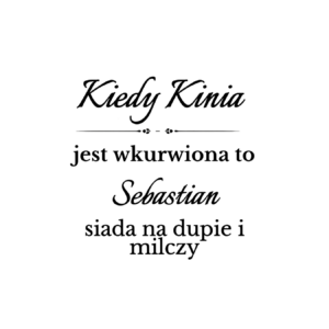 Kubek z dowolnymi imionami "Kiedy jest wkurwiona"