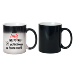 Kubek z dowolnym imieniem "Jeśli nie potrafi to jesteśmy w czarnej dupie"