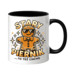 Kubek z dowolnym imieniem "Stary piernik...to też ciacho"