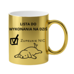 Lista do wykonania na dziś "Zupełnie nic"