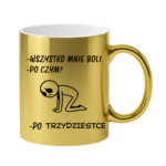 Kubek "Wszystko mnie boli"