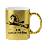 Kubek z dowolnym imieniem "Z zawodu wiedźma"