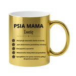 Kubek z dowolnym imieniem "Psia mama"
