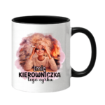 Kubek z dowolnym imieniem "Kierowniczka tego cyrku"
