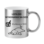 Lista do wykonania na dziś "Zupełnie nic"