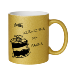 Kubek z dowolnym imieniem "Dziewczyna jak malina"
