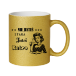 Kubek "Nie jesteś stara jesteś retro"