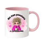 Kubek "Nie mam powołania do zapierdalania"