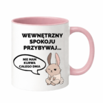 Kubek "Wewnętrzny spokoju przybywaj..."