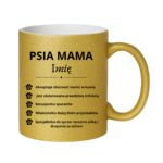 Kubek z dowolnym imieniem "Psia mama"